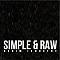 Simple&Raw